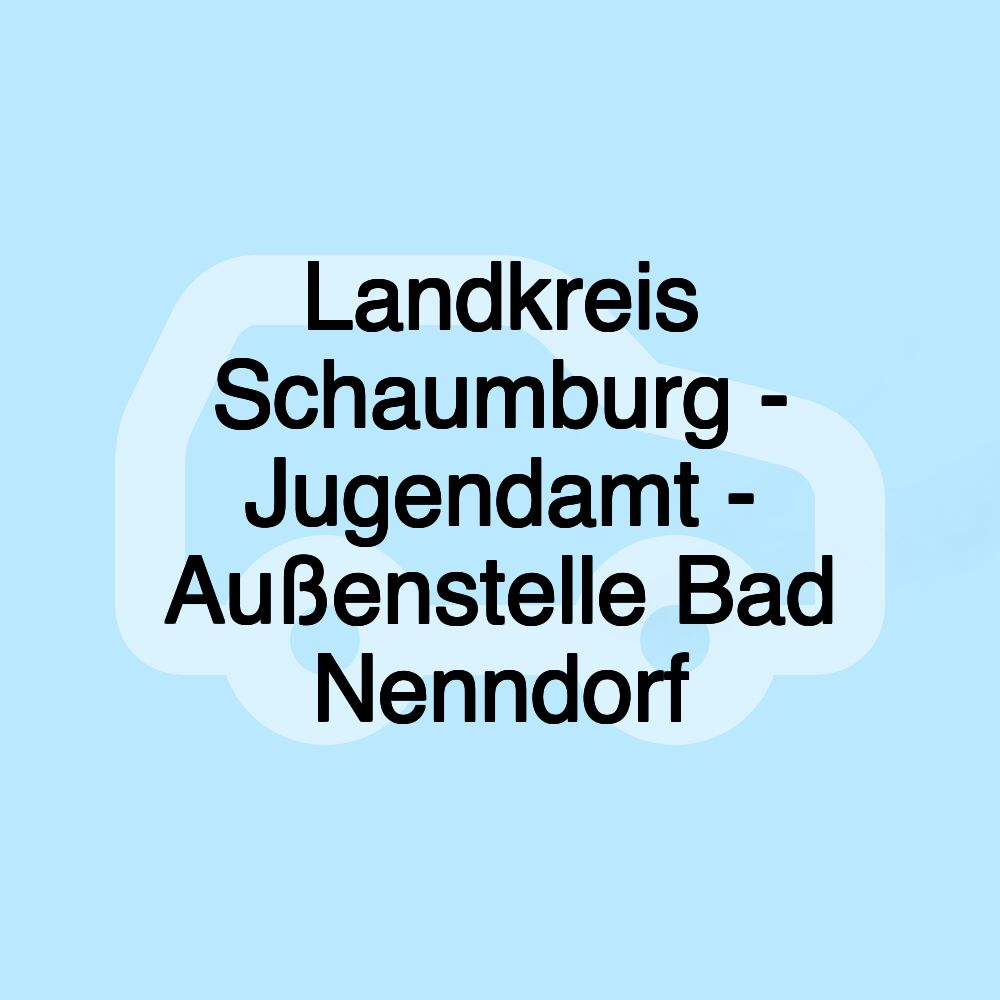 Landkreis Schaumburg - Jugendamt - Außenstelle Bad Nenndorf