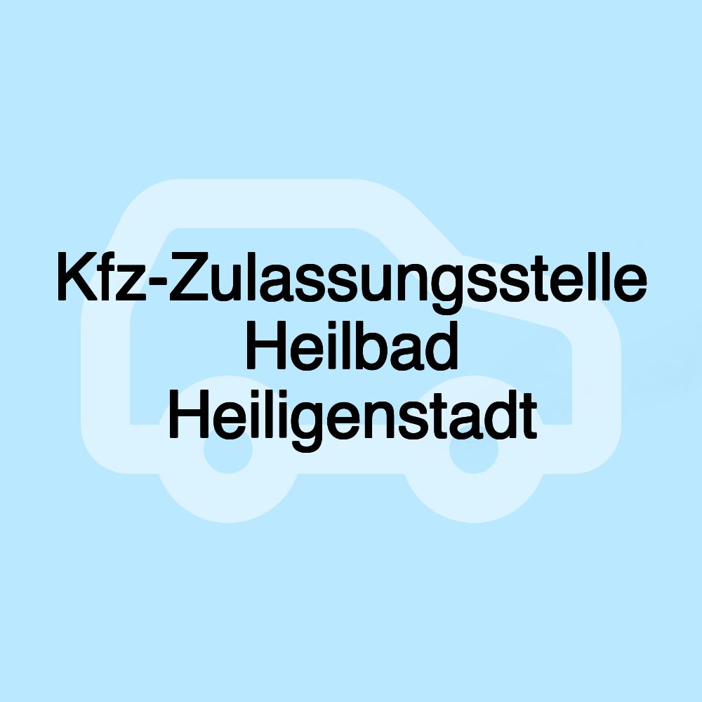 Kfz-Zulassungsstelle Heilbad Heiligenstadt