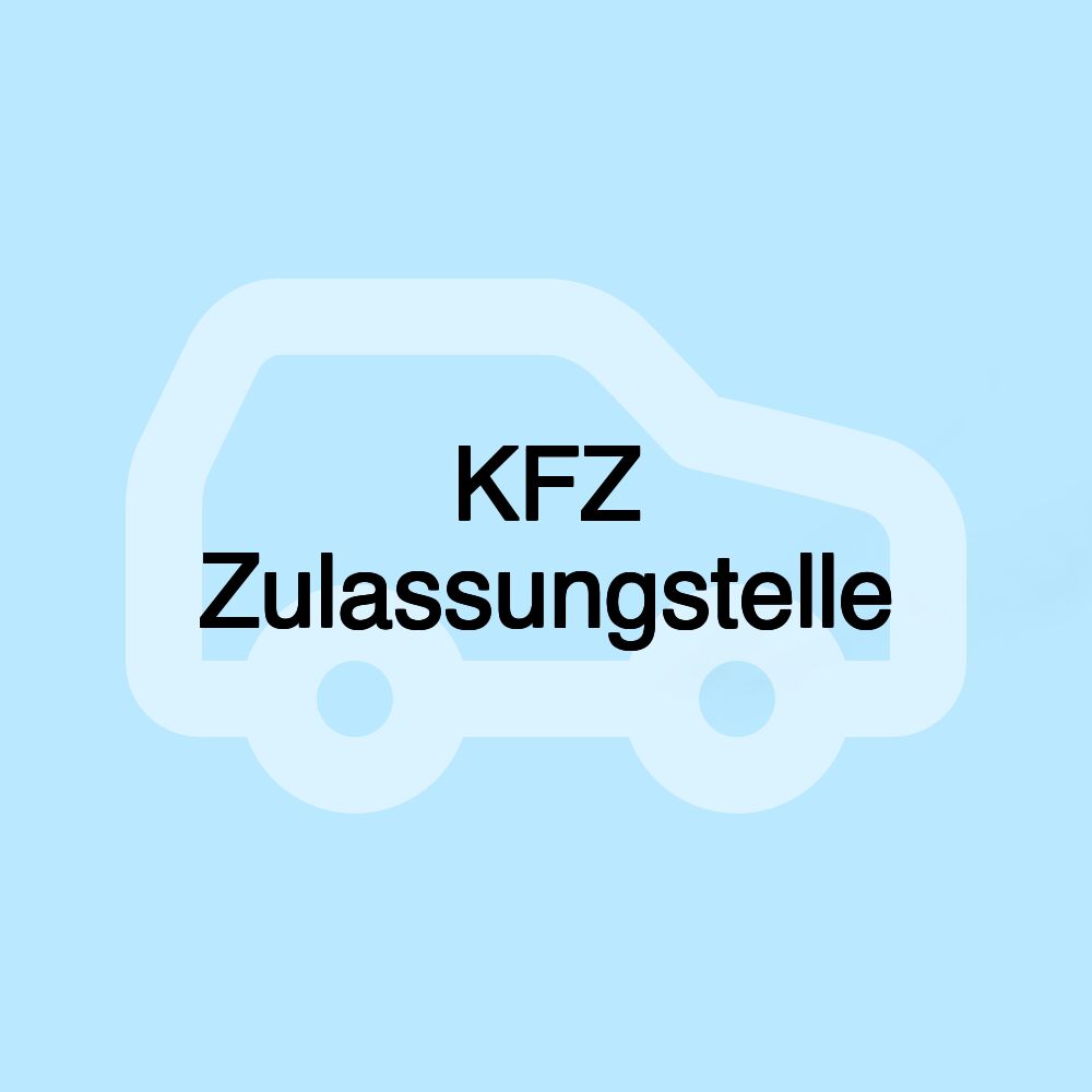 KFZ Zulassungstelle