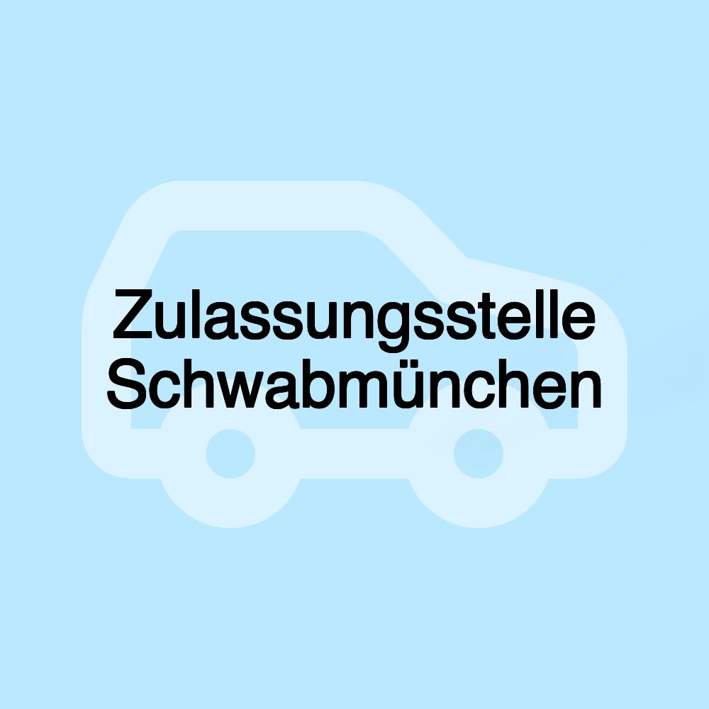 Zulassungsstelle Schwabmünchen