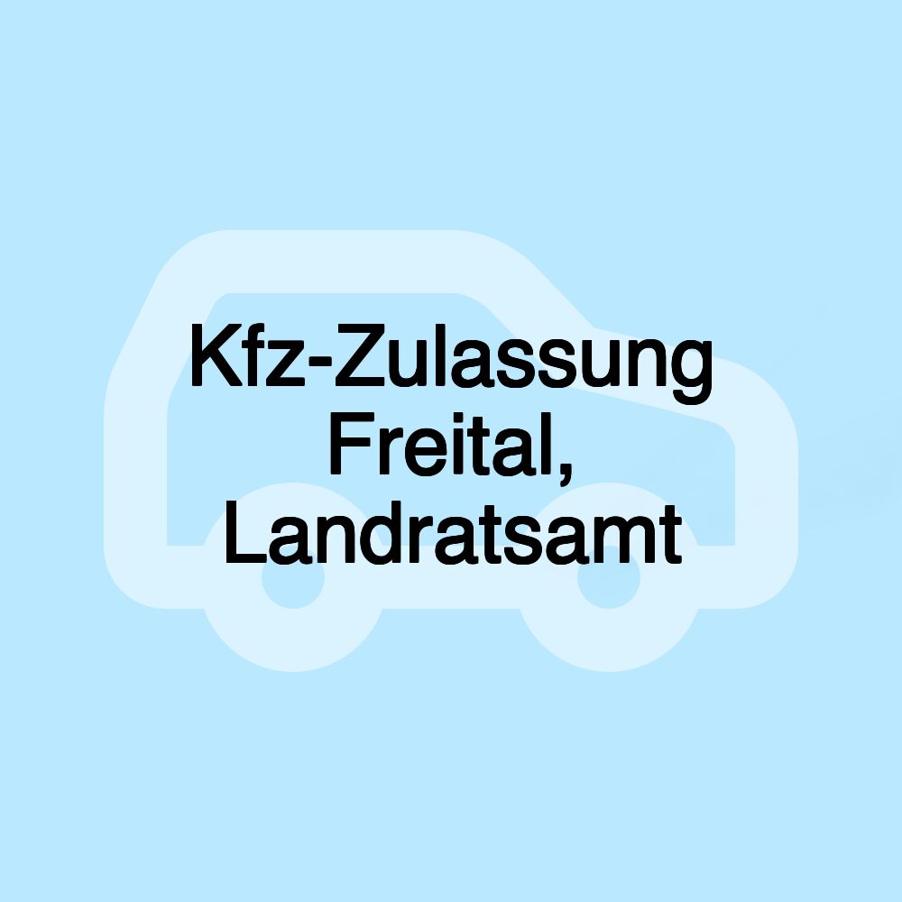 Kfz-Zulassung Freital, Landratsamt