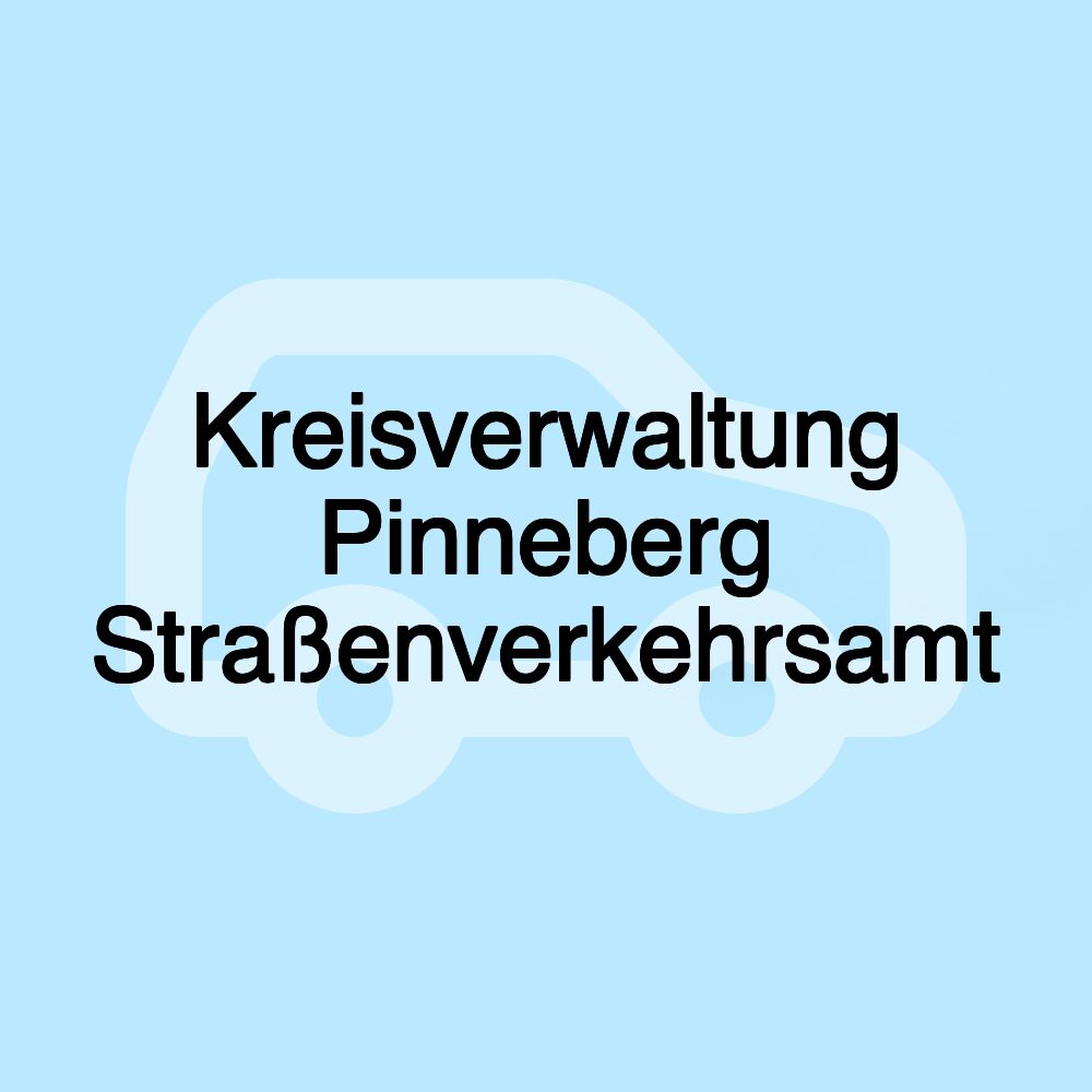 Kreisverwaltung Pinneberg Straßenverkehrsamt