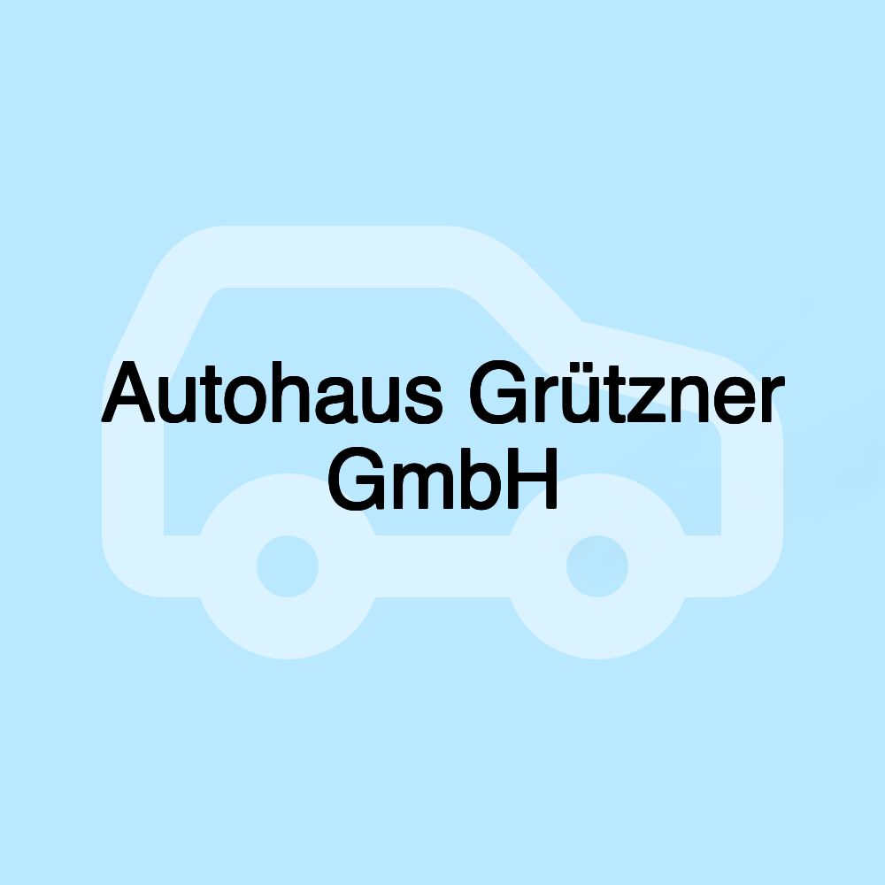 Autohaus Grützner GmbH