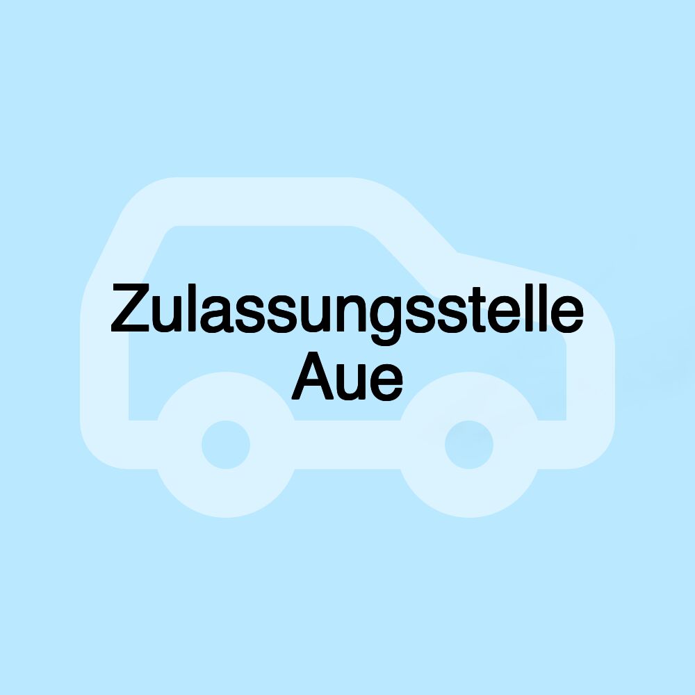 Zulassungsstelle Aue