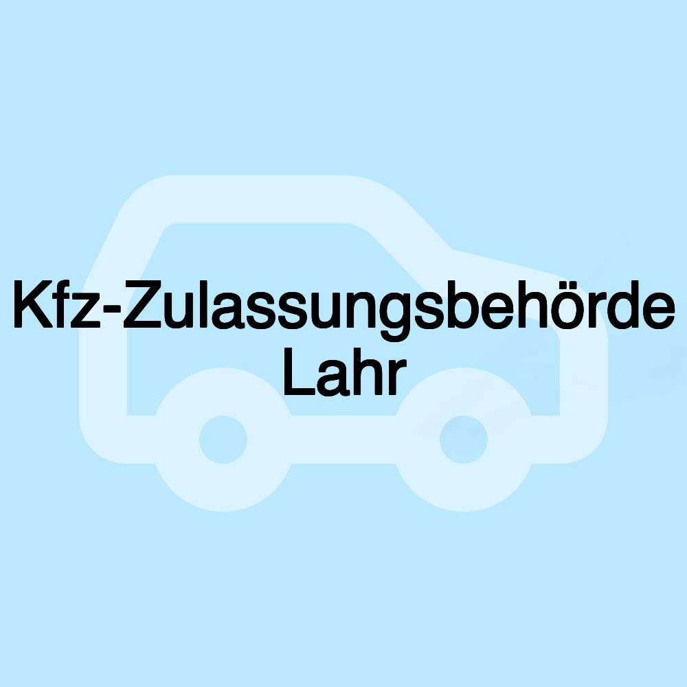 Kfz-Zulassungsbehörde Lahr