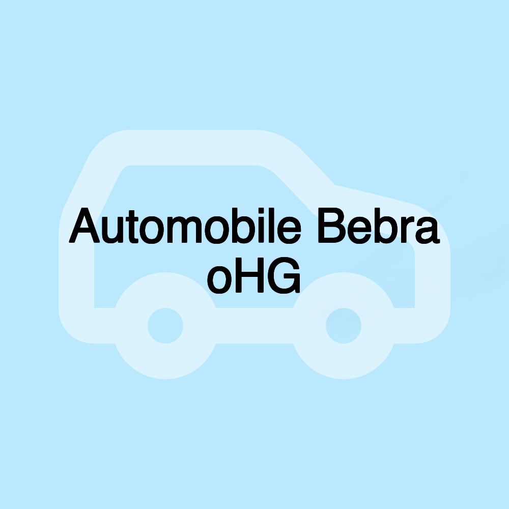 Automobile Bebra oHG