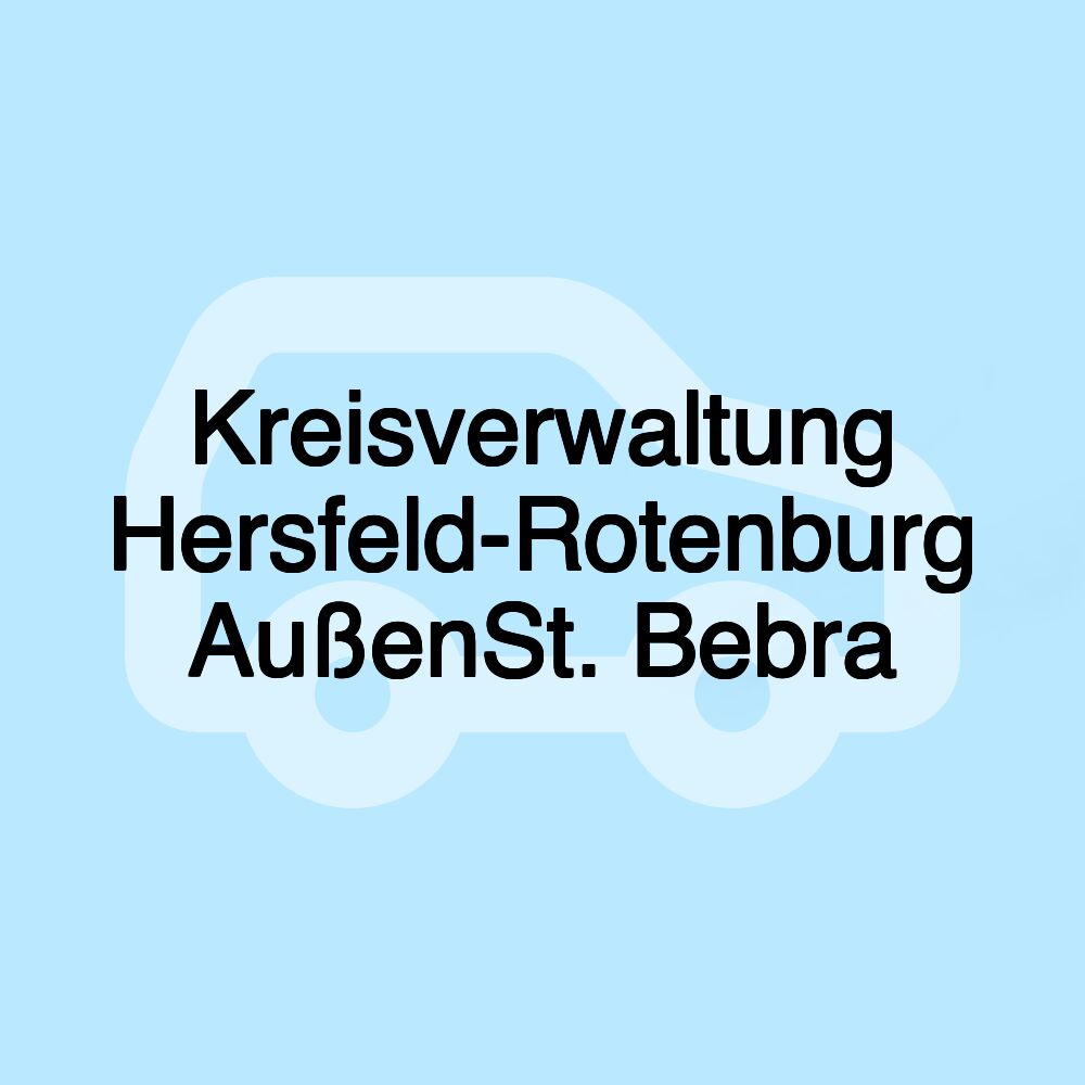 Kreisverwaltung Hersfeld-Rotenburg AußenSt. Bebra