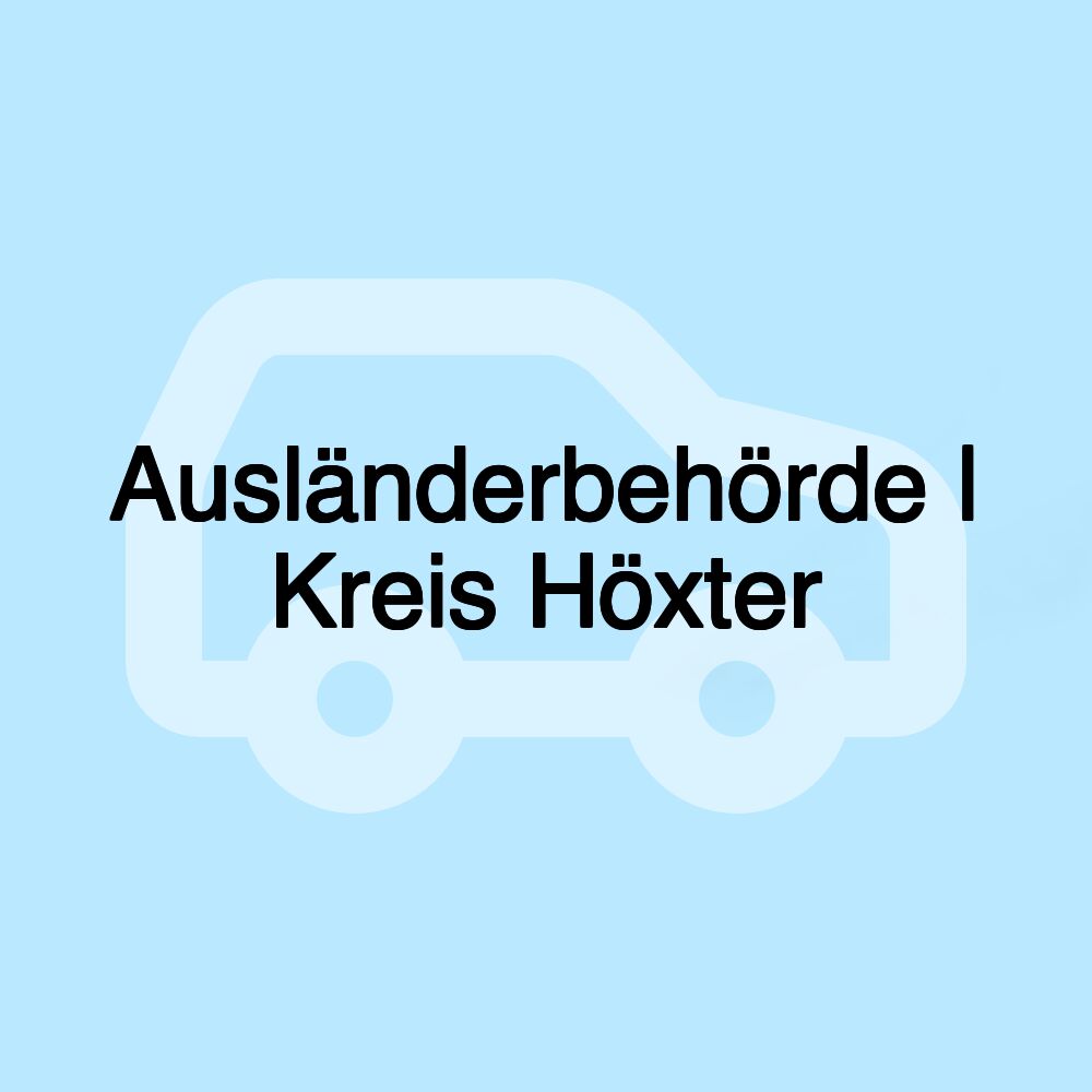 Ausländerbehörde | Kreis Höxter