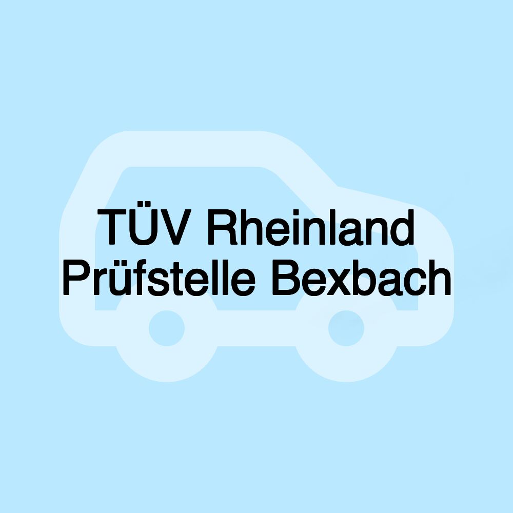 TÜV Rheinland Prüfstelle Bexbach