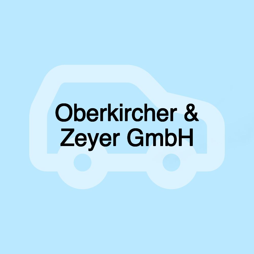 Oberkircher & Zeyer GmbH