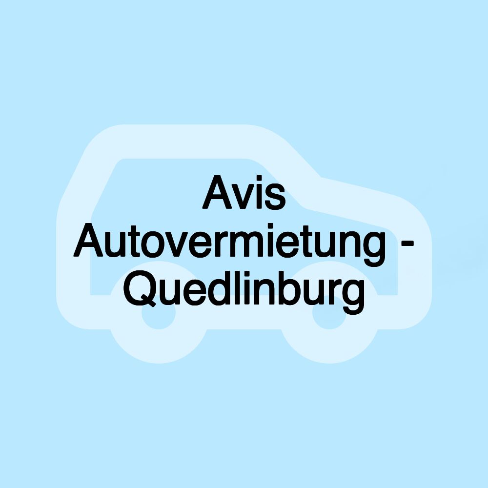 Avis Autovermietung - Quedlinburg