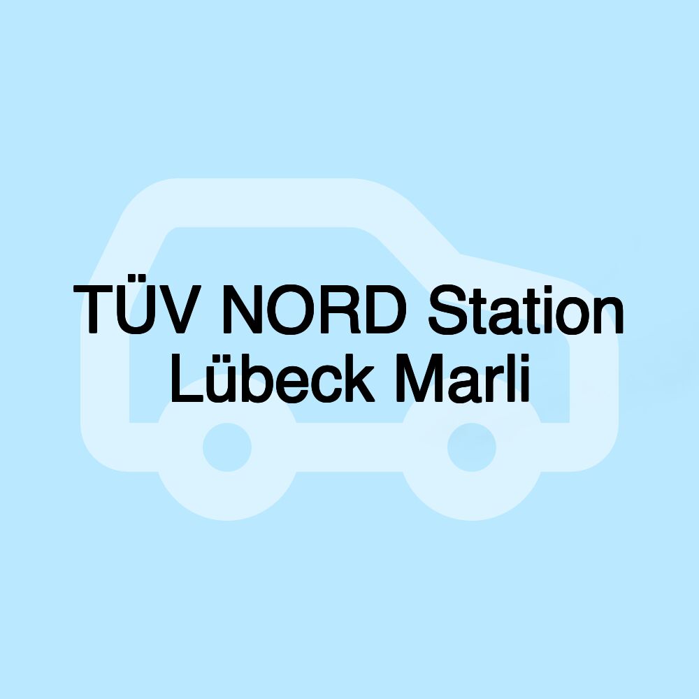 TÜV NORD Station Lübeck Marli