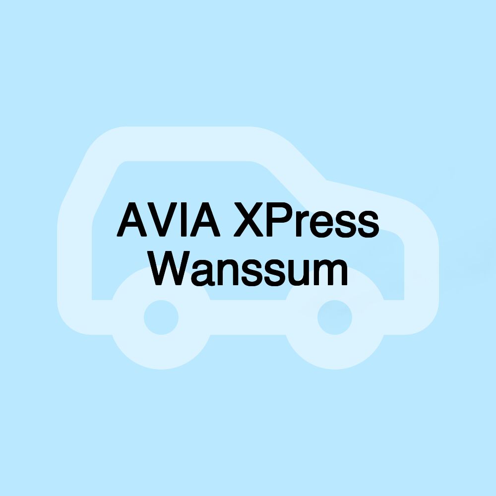 AVIA XPress Wanssum