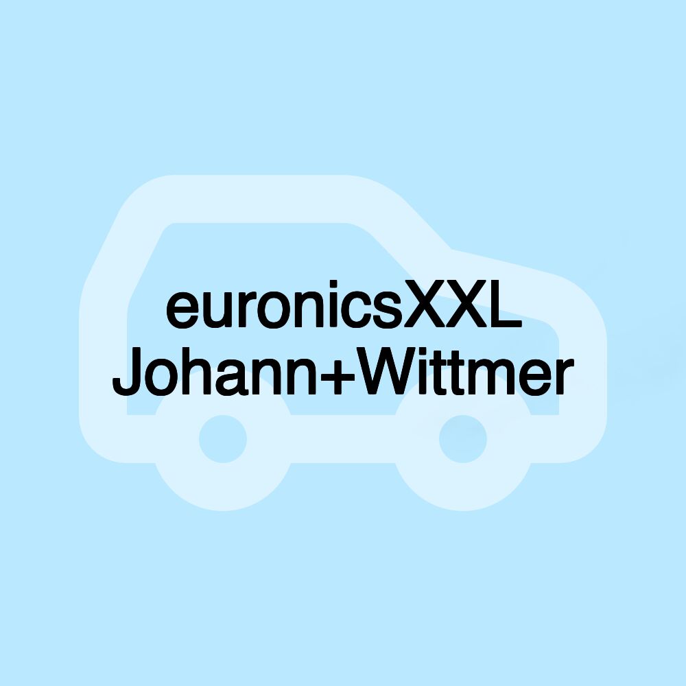 euronicsXXL Johann+Wittmer