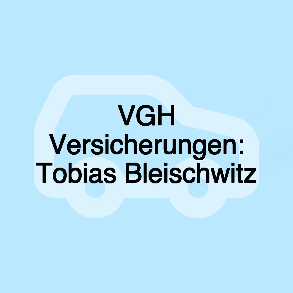 VGH Versicherungen: Tobias Bleischwitz