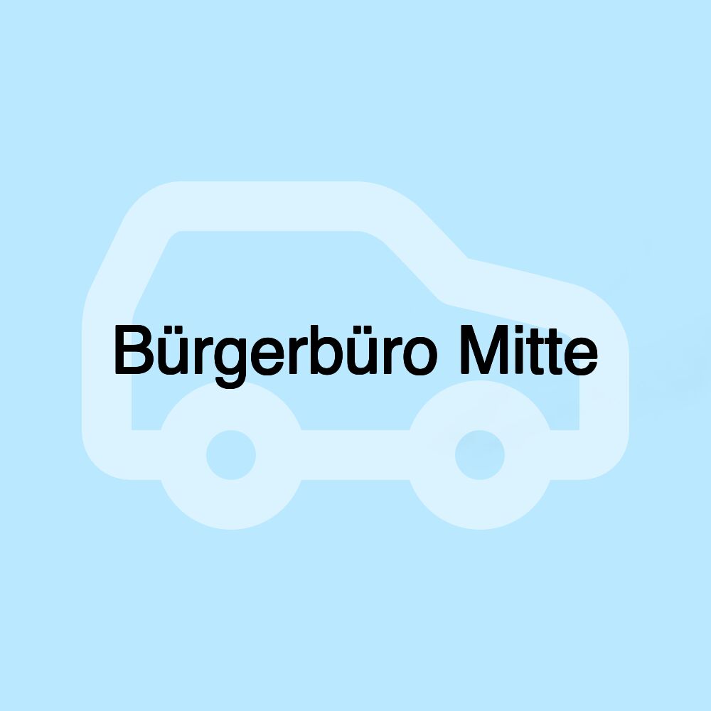 Bürgerbüro Mitte