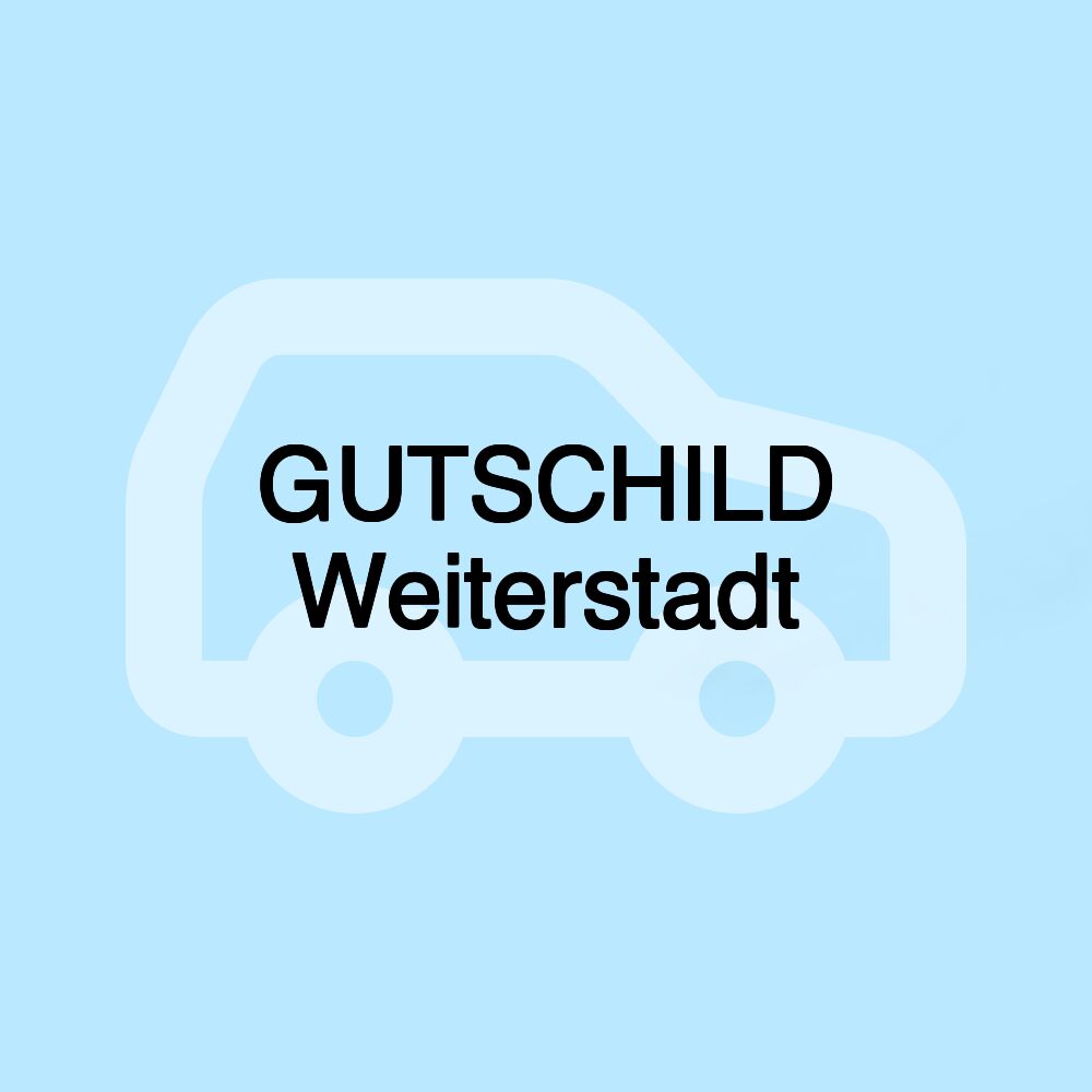 GUTSCHILD Weiterstadt