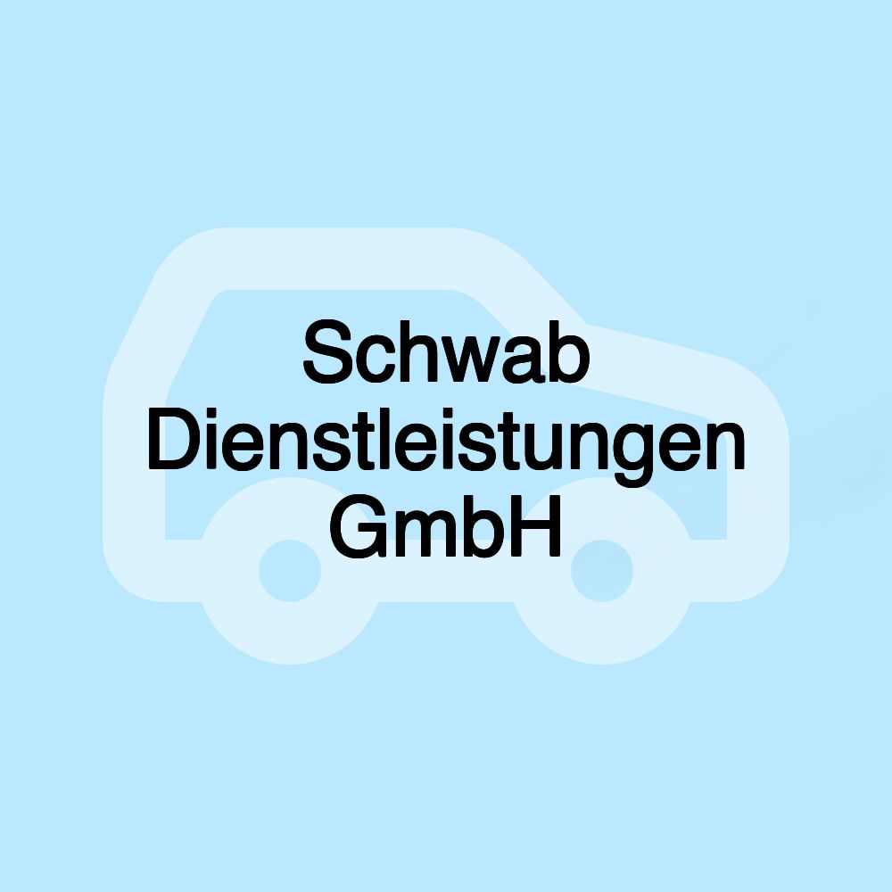 Schwab Dienstleistungen GmbH