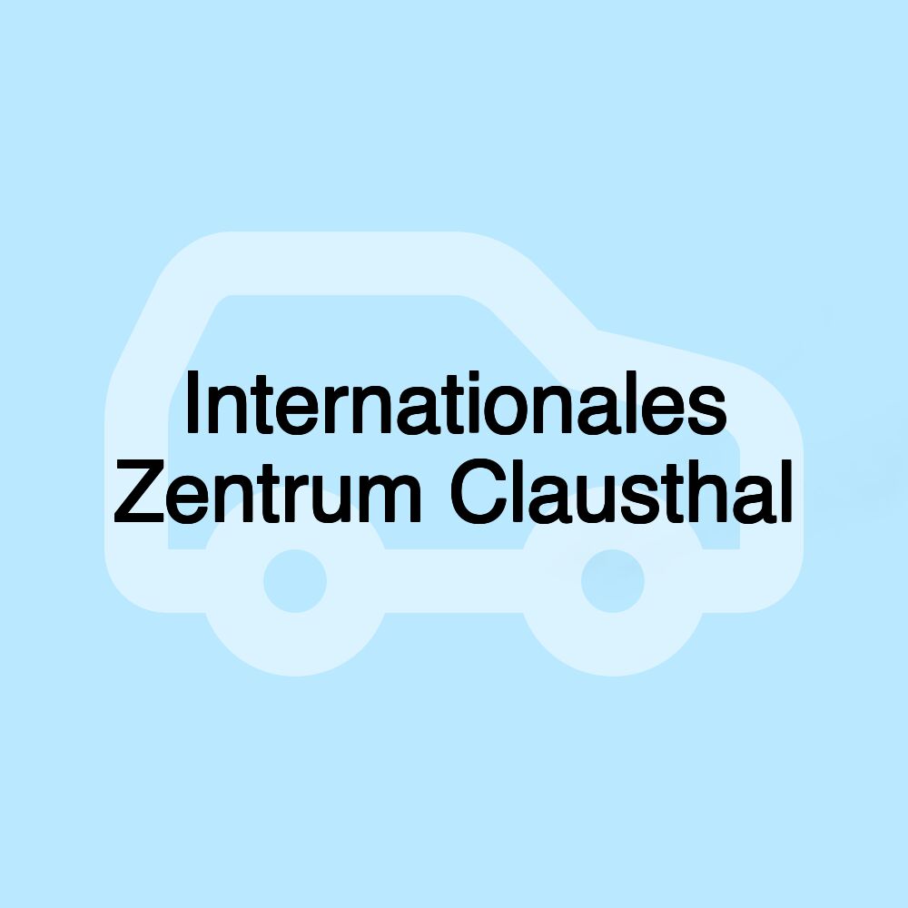 Internationales Zentrum Clausthal