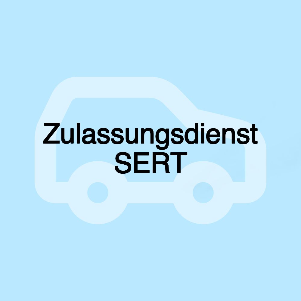 Zulassungsdienst SERT