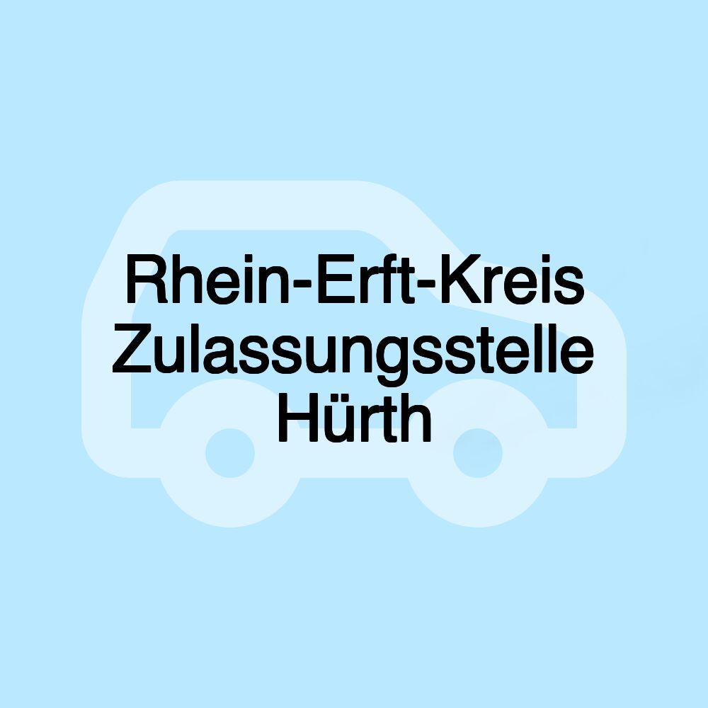 Rhein-Erft-Kreis Zulassungsstelle Hürth