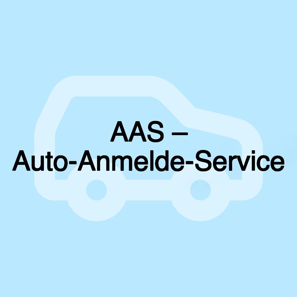 AAS – Auto-Anmelde-Service