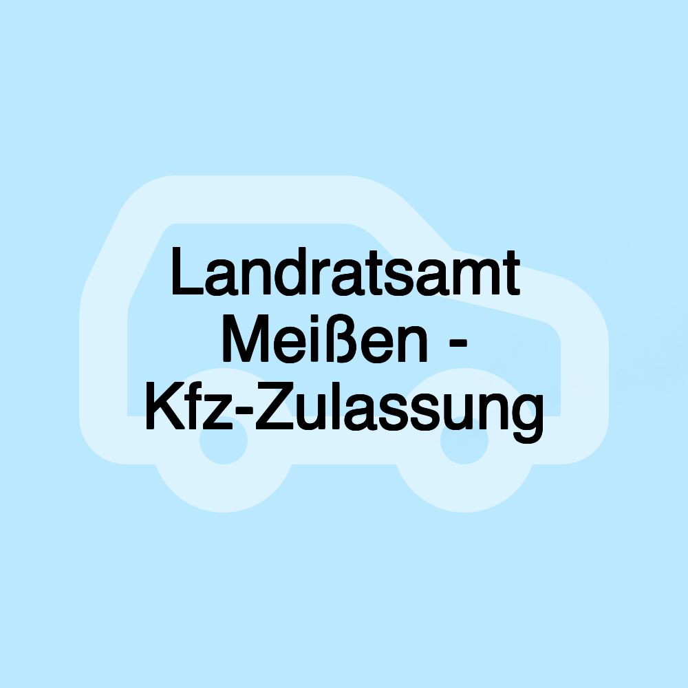 Landratsamt Meißen - Kfz-Zulassung