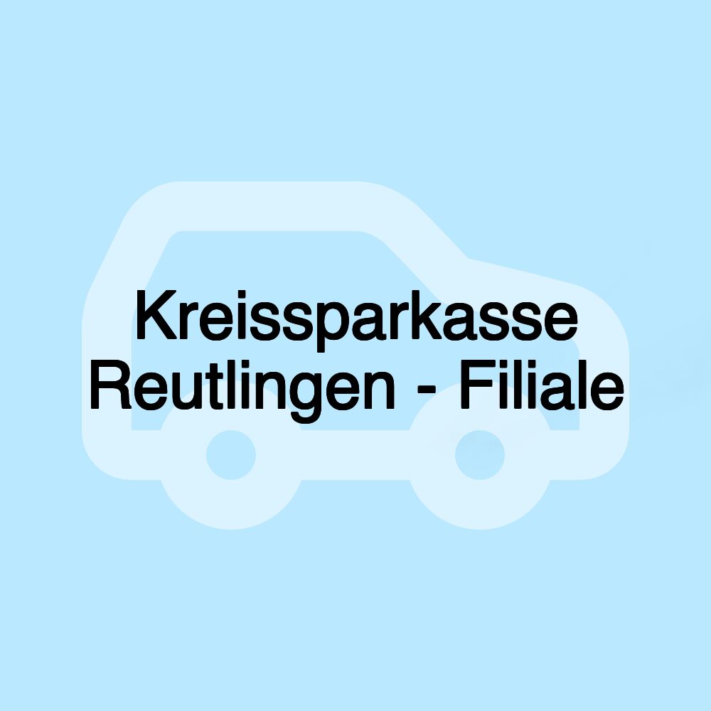 Kreissparkasse Reutlingen - Filiale