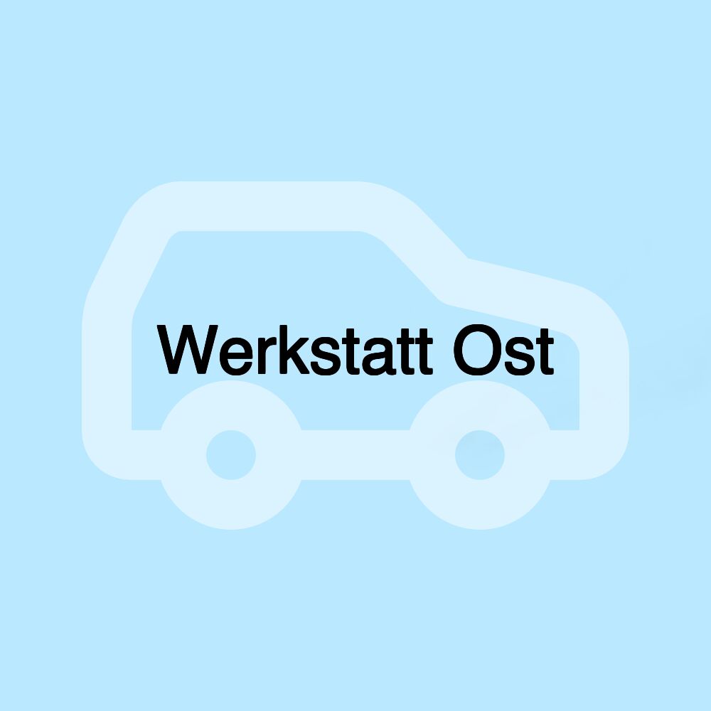 Werkstatt Ost