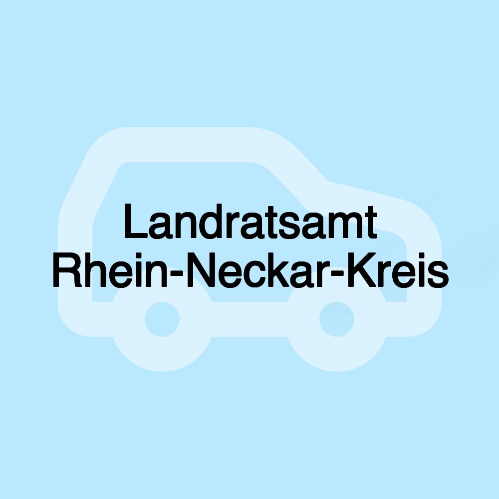 Landratsamt Rhein-Neckar-Kreis