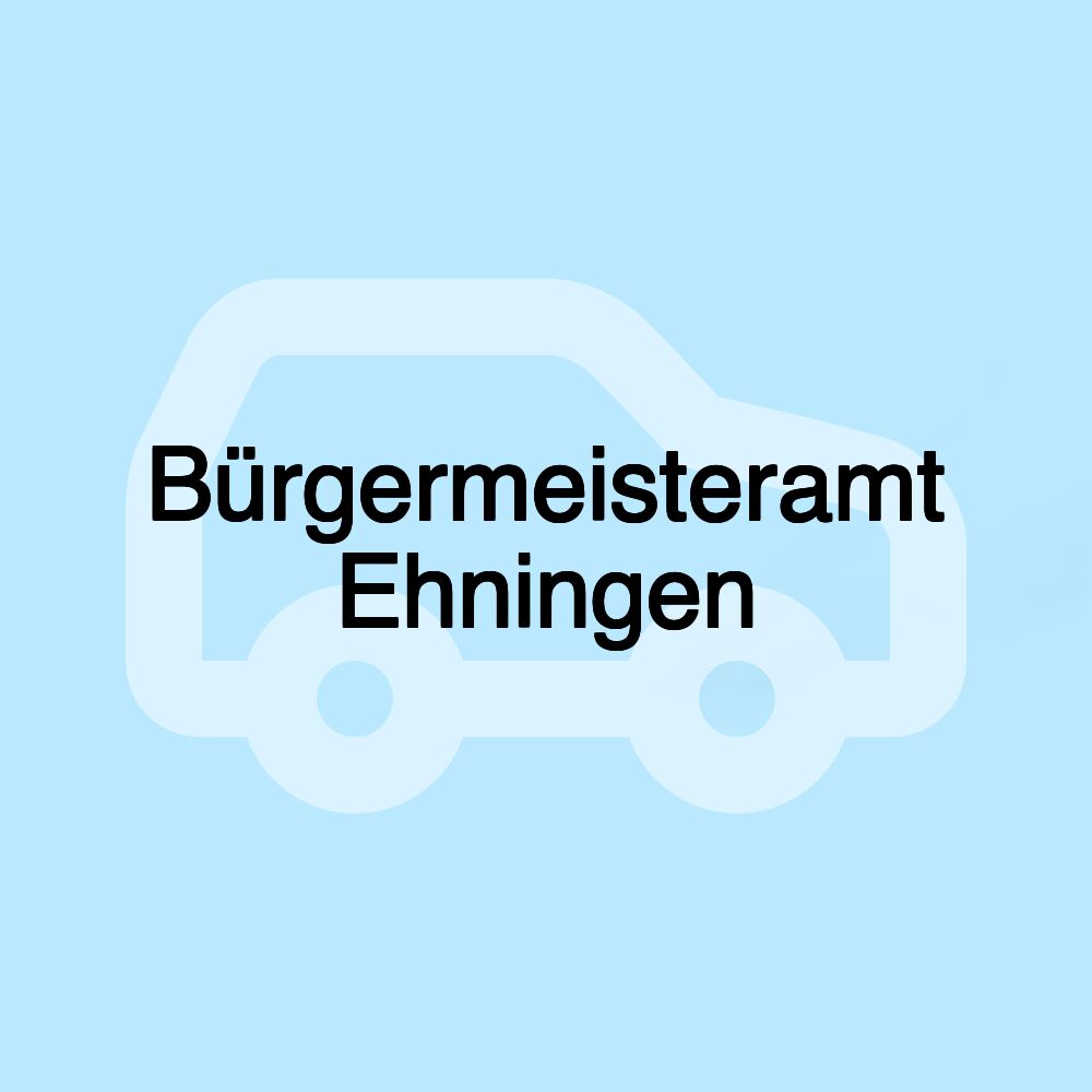 Bürgermeisteramt Ehningen