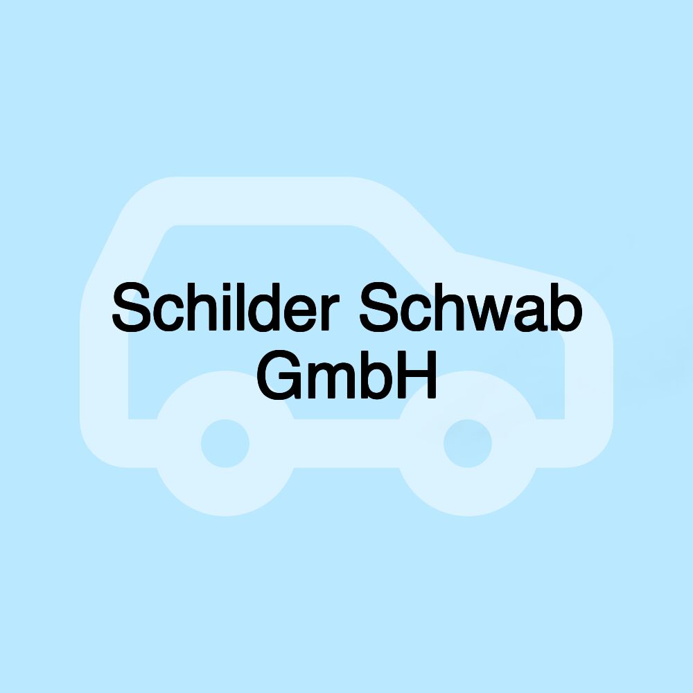 Schilder Schwab GmbH