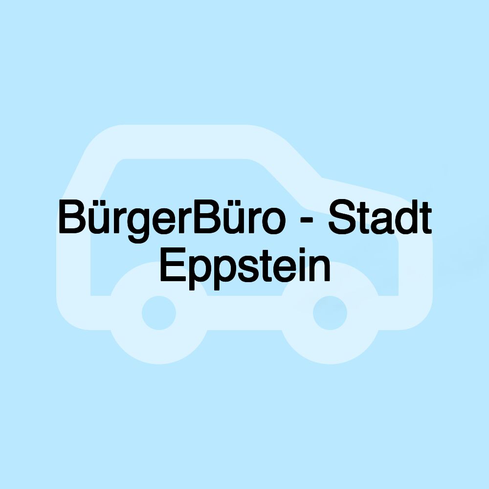 BürgerBüro - Stadt Eppstein