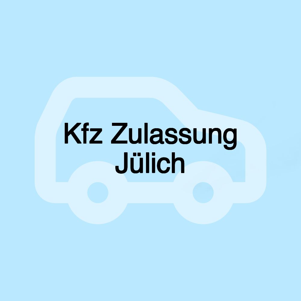 Kfz Zulassung Jülich