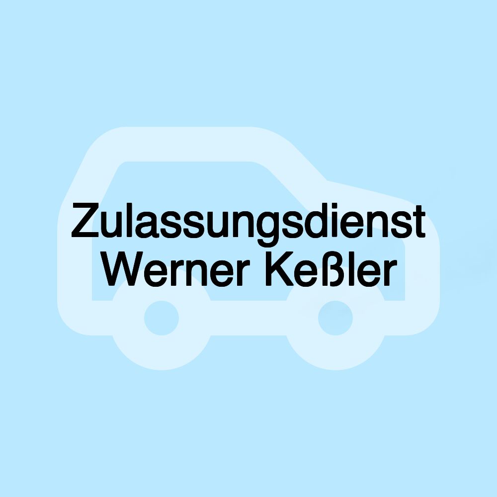 Zulassungsdienst Werner Keßler