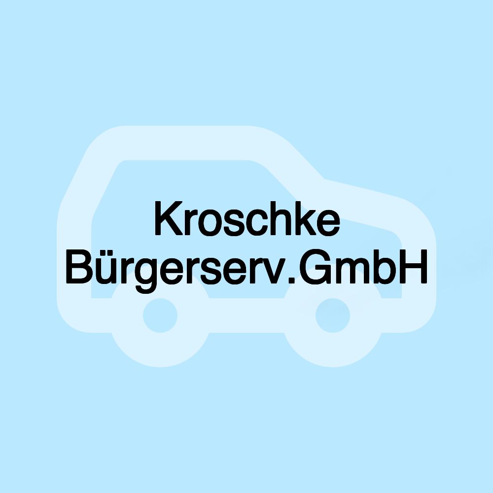 Kroschke Bürgerserv.GmbH