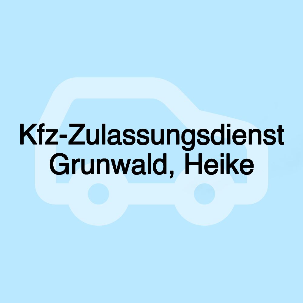 Kfz-Zulassungsdienst Grunwald, Heike