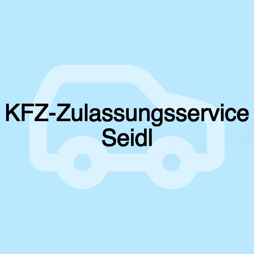 KFZ-Zulassungsservice Seidl