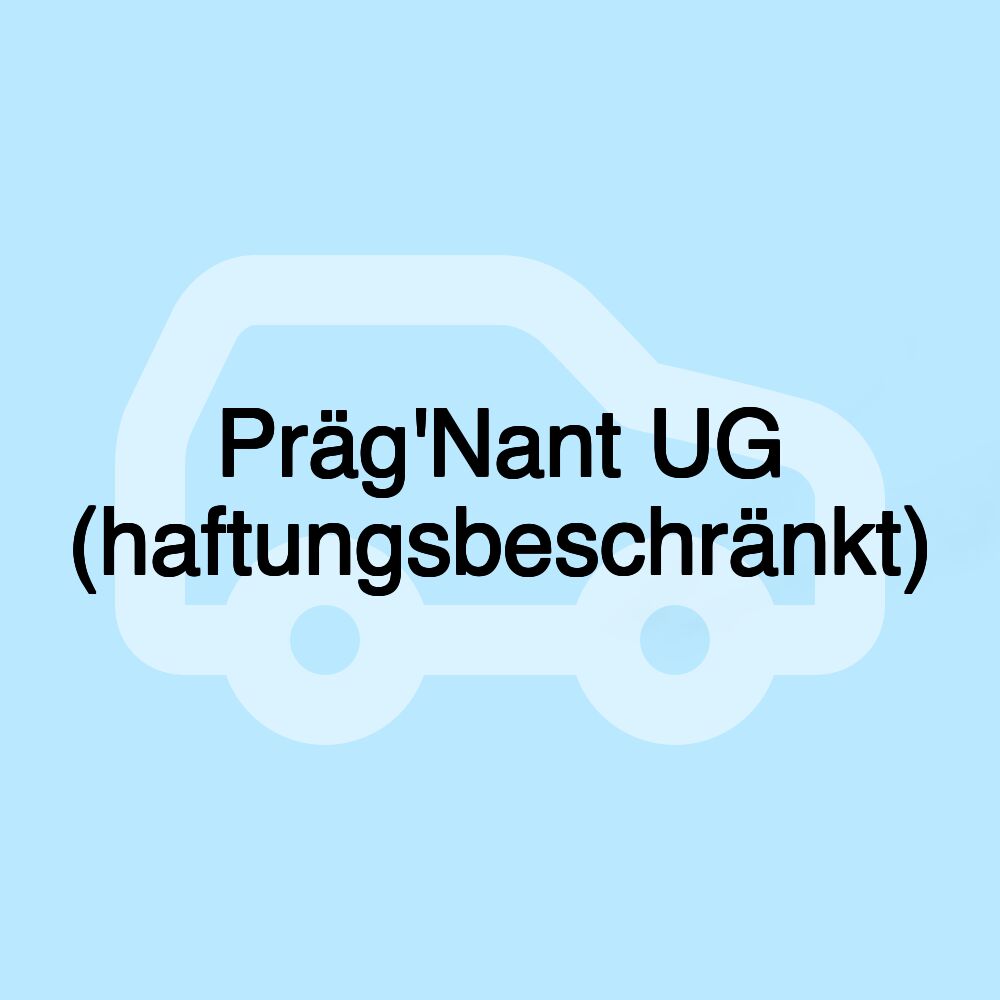 Präg'Nant UG (haftungsbeschränkt)