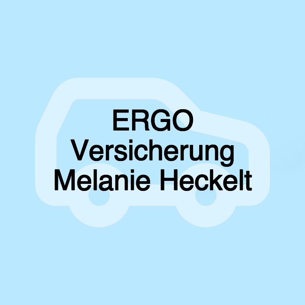 ERGO Versicherung Melanie Heckelt