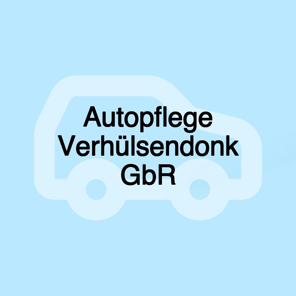 Autopflege Verhülsendonk GbR