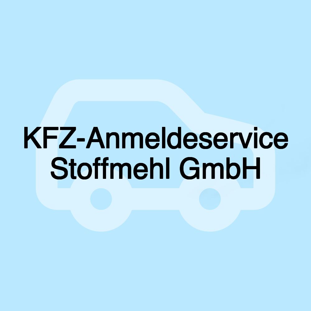 KFZ-Anmeldeservice Stoffmehl GmbH