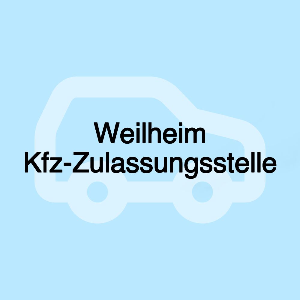 Weilheim Kfz-Zulassungsstelle