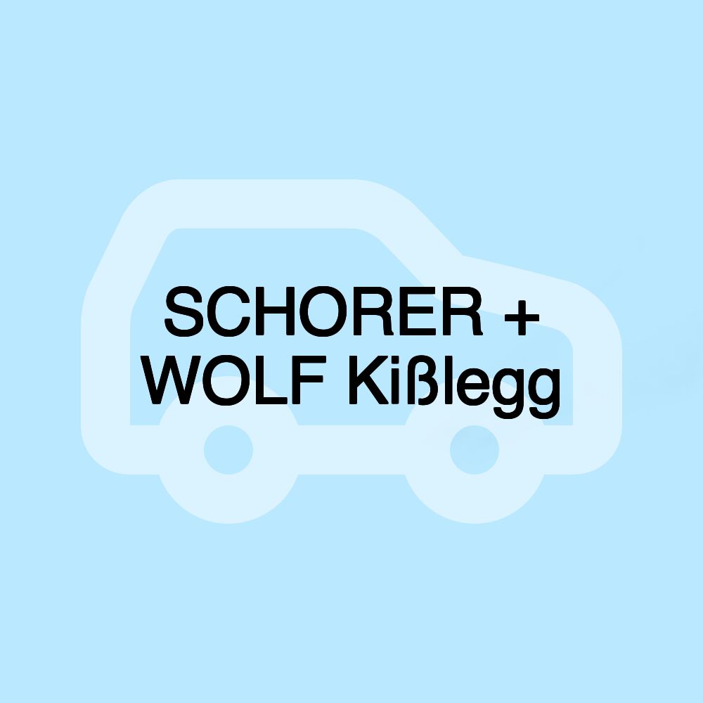 SCHORER + WOLF Kißlegg