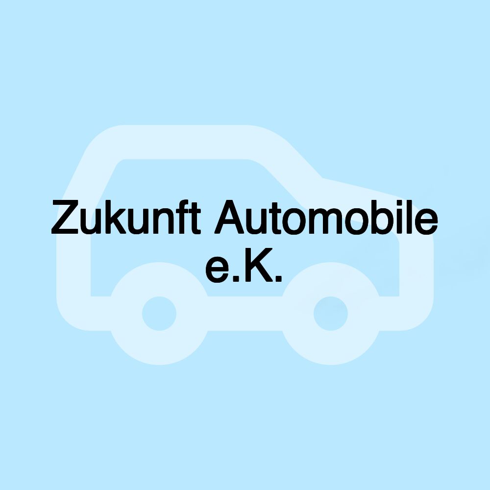 Zukunft Automobile e.K.