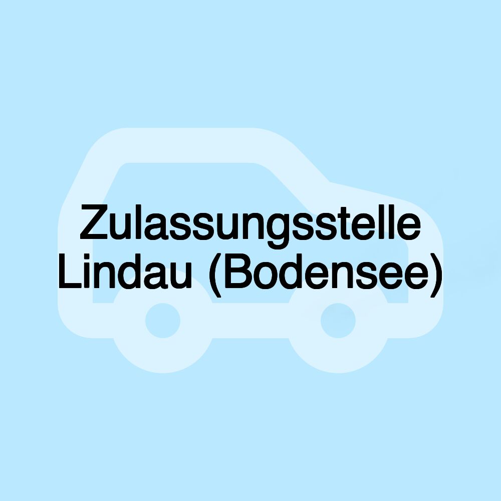 Zulassungsstelle Lindau (Bodensee)