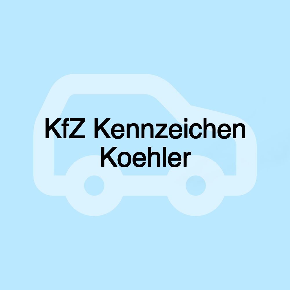 KfZ Kennzeichen Koehler