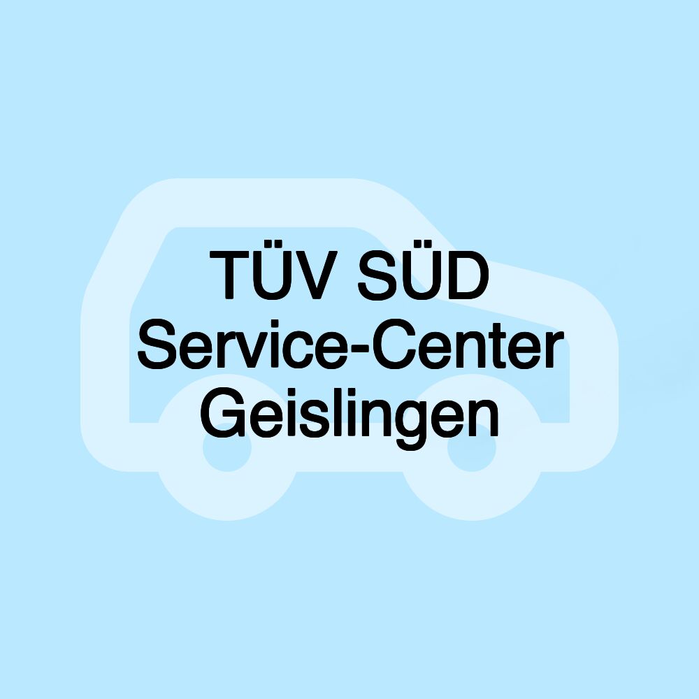 TÜV SÜD Service-Center Geislingen