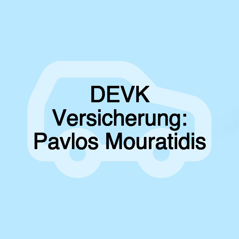 DEVK Versicherung: Pavlos Mouratidis