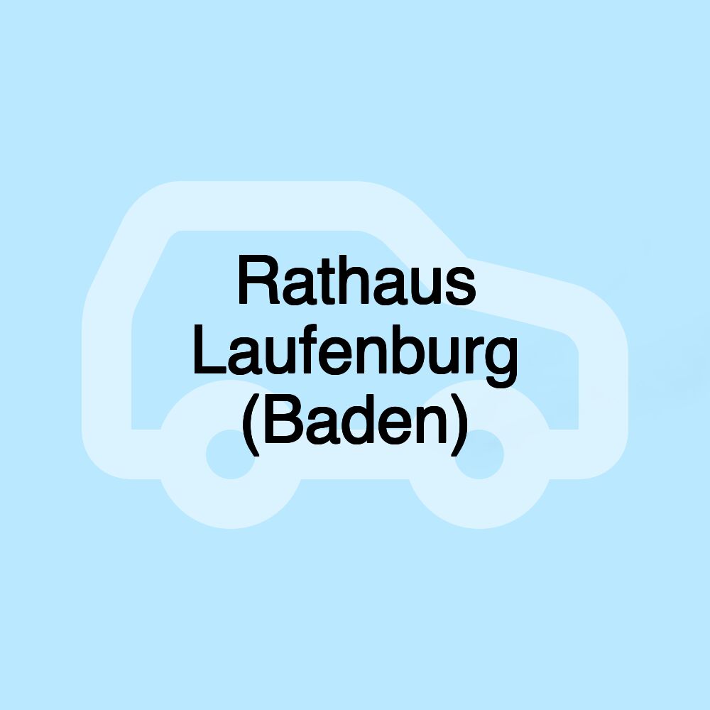 Rathaus Laufenburg (Baden)